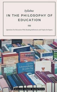 Produktbild: Syllabus in The Philosophy Of Education