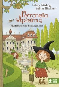 Produktbild: Petronella Apfelmus - Fl&uuml;sterhaus und Schlangenhaar (Band 14)