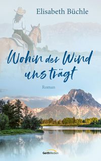 Produktbild: Wohin der Wind uns tr&auml;gt
