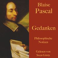 Bild vom Artikel Blaise Pascal: Gedanken vom Autor Blaise Pascal