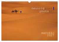 Produktbild: neunziggrad I photoart: marokko (Wandkalender 2027 DIN A3 quer), CALVENDO Monatskalender