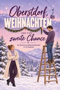 Produktbild: Oberstdorf, Weihnachten und eine zweite Chance