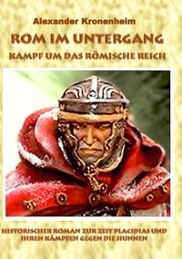 Produktbild: Rom im Untergang - Sammelband 3: Kampf um das r&ouml;mische Reich