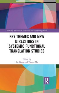 Produktbild: Key Themes and New Directions in Systemic Functional Translation Studies
