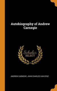 Produktbild: Autobiog Of Andrew Carnegie