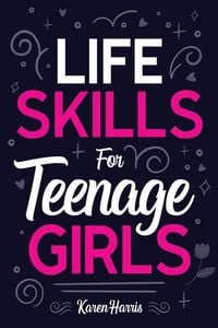 Produktbild: Life Skills for Teenage Girls