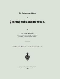 Produktbild: Die Zusammensetzung des Zwetschenbranntweines