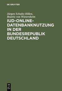 Produktbild: IuD-online-Datenbanknutzung in der Bundesrepublik Deutschland