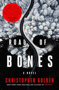 Bild vom Artikel Road of Bones vom Autor Christopher Golden