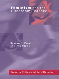 Produktbild: Feminism and the Classroom Teacher