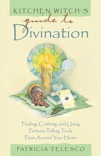 Produktbild: Kitchen Witch's Guide to Divination