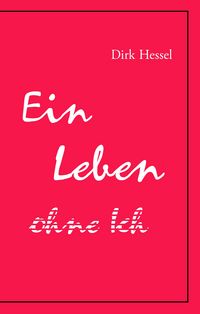 Produktbild: Ein Leben ohne Ich
