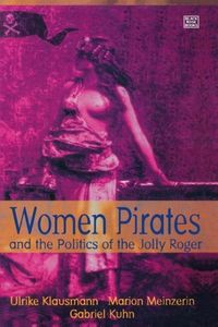 Produktbild: Women Pirates and the Politics of the Jolly Roger
