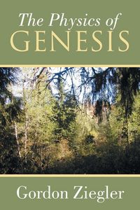 Produktbild: The Physics of Genesis