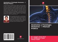 Produktbild: Anatomia e Fisiologia Humanas - I Manual Pr&aacute;tico