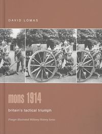 Produktbild: Mons 1914: Britain's Tactical Triumph
