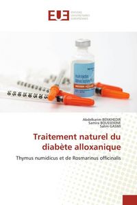 Produktbild: Traitement naturel du diab&egrave;te alloxanique