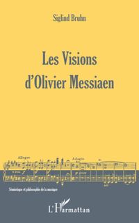 Produktbild: Les Visions d'Olivier Messiaen