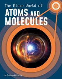 Produktbild: The Micro World of Atoms and Molecules