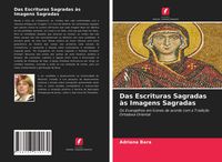 Produktbild: Das Escrituras Sagradas &agrave;s Imagens Sagradas