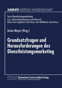 Produktbild: Grundsatzfragen und Herausforderungen des Dienstleistungsmarketing