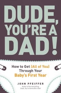 Produktbild: Dude, You're a Dad!