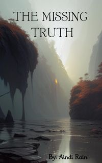 Produktbild: The Missing Truth (Demon Queen, #4)