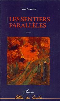 Produktbild: Les sentiers parall&egrave;les