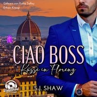 Produktbild: Ciao, Boss: K&uuml;sse in Florenz