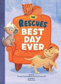 Produktbild: The Rescues: Best Day Ever (The Rescues #2)