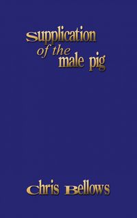 Produktbild: The Supplication of the Male Pig
