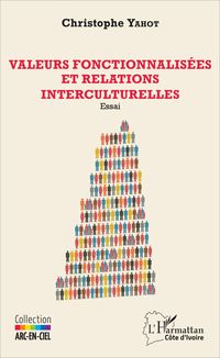 Produktbild: Valeurs fonctionnalis&eacute;es et relations interculturelles