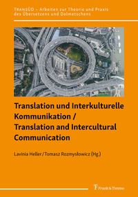Produktbild: Translation und Interkulturelle Kommunikation / Translation and Intercultural Communication