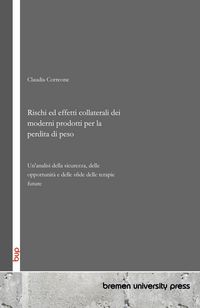 Produktbild: Rischi ed effetti collaterali dei moderni prodotti per la perdita di peso