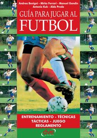 Produktbild: Gu&iacute;a para jugar al f&uacute;tbol