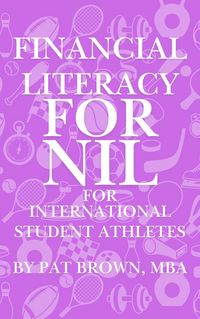 Produktbild: Financial Literacy For NIL for International Student Athletes