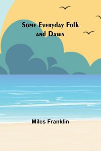 Produktbild: Some Everyday Folk and Dawn