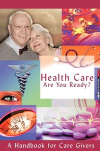 Produktbild: Health Care - Are You Ready?