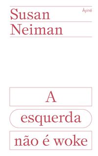 Produktbild: A esquerda n&atilde;o &eacute; woke