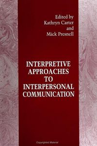 Produktbild: Interpretive Approaches to Interpersonal Communication