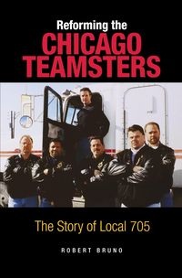 Produktbild: Reforming the Chicago Teamsters