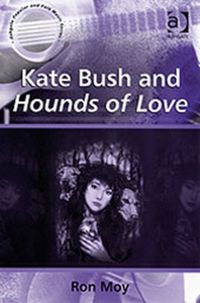 Produktbild: Moy, R: Kate Bush and Hounds of Love