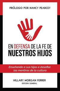 Produktbild: En Defensa de la Fe de Nuestros Hijos