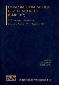 Produktbild: Computational Models For Life Sciences (CMLS '07)