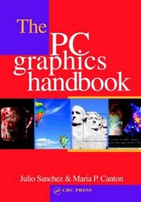 Produktbild: Sanchez, J: The PC Graphics Handbook