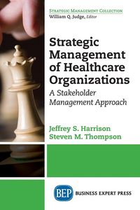 Produktbild: Strategic Management of Healthcare Organizations