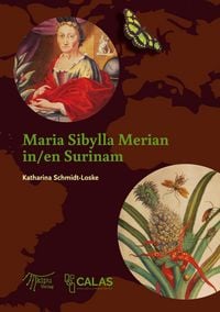 Produktbild: Maria Sibylla Merian in Surinam
