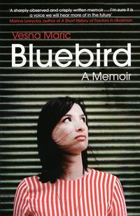 Produktbild: Bluebird: A Memoir