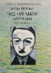 Produktbild: Orlando Syrg Taschenbuch OrSyTa 182026 / Gustav Freytags Soll und Haben Zweiter Band