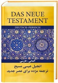 Produktbild: Das Neue Testament Deutsch-Persisch